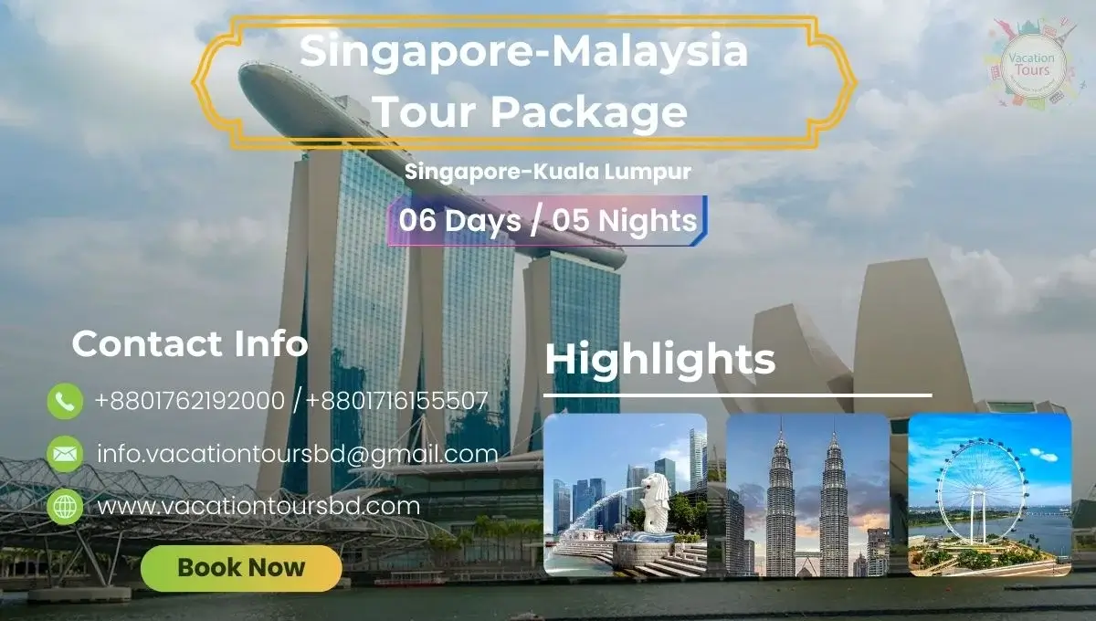 singapore malaysia tour package